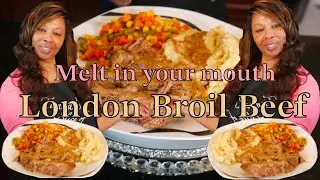 LET'S MAKE LONDON BROIL BEEF!