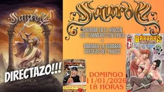 EPICA - SAUROM EN EL RINCON DEL CIMMERIO Y BARBARA LA BARBARA - PRESEAS DEL PANICO