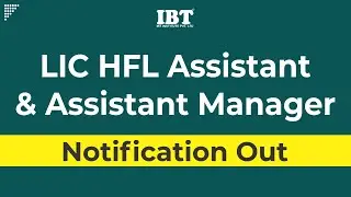 LIC HFL Assistant & Assistant Manager Notification Out