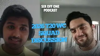 Can India defend the crown? | T20WC squad discussion | Six Off One Podcast