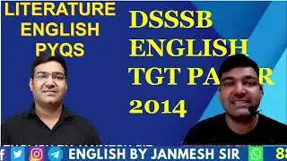 || DSSSB-- ENGLISH SPECIAL || TGT, PGT, LT ENGLISH -2024  | TEACHING EXAMS || BY JANMESH SIR