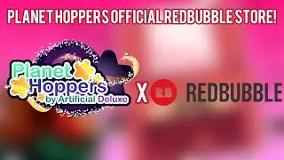 Planet Hoppers Official Redbubble Merch Store!