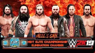ELITE CHAMPIONSHIP HELL'S GATE ELIMINATION CHAMBER! WWE 2K19 SIMULATION!