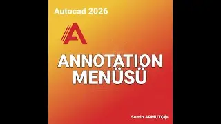 59--Autocad Annotation Menüsü Yazı Araçları