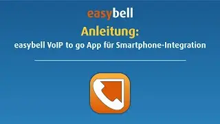 easybell VoIP to go Smartphone App