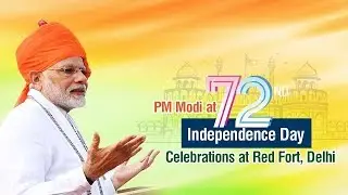 Highlights of PM Narendra Modi Independence Day Speech 2018