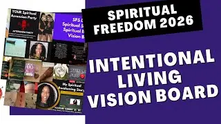 Day 6/7 SPIRITUALITY Vision Board Party 💜 Spiritual Business Work/Life Balance - Intentional Living