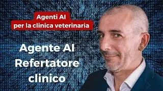 Agente AI - Refertatore Clinico