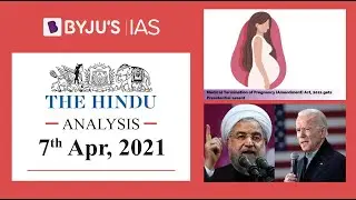 'The Hindu' Analysis for 7th April, 2021. (Current Affairs for UPSC/IAS)