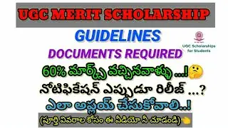 Guidelines for UGC MERIT SCHOLARSHIP  RANK HOLDERS||Documents required||Notification release||Apply