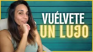 7 Claves Psicológicas para que te vea Como un Lujo, NO COMO UNA OPCIÓN | Jezabel Guadalupe