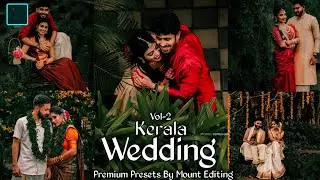 Kerala Wedding Lightroom Presets|Wedding Presets For Lightroom Mobile| Wedding Presets