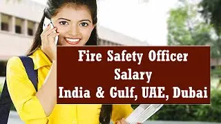 Fire Safety Officer Salary After Fire & Safety Course in India SST Institute Online Safety Courses