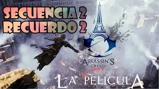 Assassin'S Creed Unity | La pel&iacute;cula | Secuencia 2 | Recuerdo 2 | iShadow