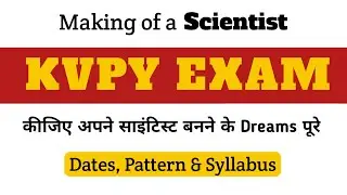 KVPY Exam 2021-22 | KYPY Exam Eligibility, Dates, Pattern, Syllabus, Scholarship | Strategy & Books