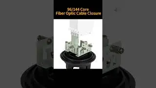 96/144 Core Fiber Optic Cable Closure
