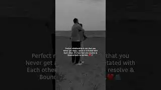 Perfect relationship #love #adore #quotes #adoreadore #ytshorts #short #viralvideo #viralshorts