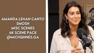 Amanda Lehan Canto - Smosh: Random Clips | 1080P 4K Scene Pack @michqnnes.ga
