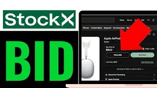 How to Bid on StockX 2025 (Full Guide)