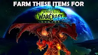 10 предметов, которые вам НУЖНО получить из Legion Remix | WOW [РУКОВОДСТВО]