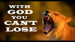 With God You Can&rsquo;t Lose &ndash; Revealing Essential Scripture &ndash; Christian Devotional