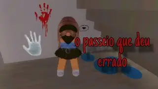 O PASSEIO QUE DEU ERRADO! - COMPLETO