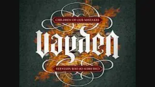 Children Of Our Mistakes - Vayden With Lyrics