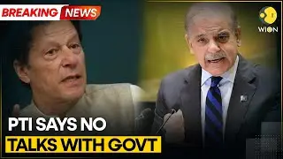 Imran Khan&rsquo;s PTI Rejects Talks With Pakistan Government Again | BREAKING News | WION
