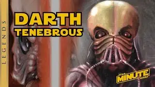 The Legend of Darth Tenebrous - Star Wars Minute