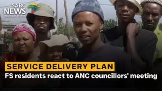 Service Delivery Plan | FS residents react to ANC councillors' meeting
