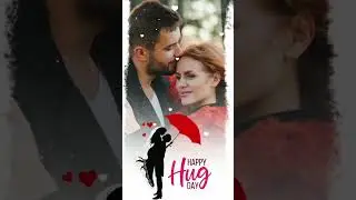 HAPPY HUG DAY I VALENTINE'S day status love status #status #viral #bhojpuri #whatsappstatus #hugday