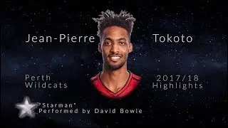 JP Tokoto Highlights 2017/18