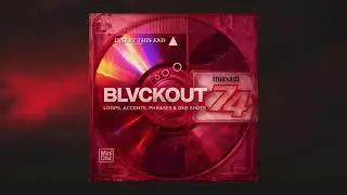 [ROYALTY FREE] BLVCKOUT ACCENTS & PHRASES KIT | Dark Trap, Future, CuBeatz