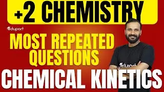 Plus Two Onam Exam | Chemistry | Chapter 3 - Chemical Kinetics | Most Repeated Question