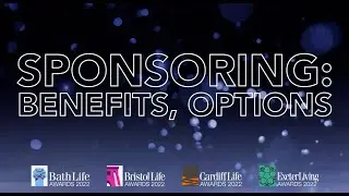 Benefit from Bristol Life Awards Sponsorship