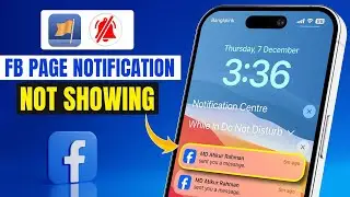 How to Fix Facebook Page Notification Not Working | Facebook Page Notification Problem Solved