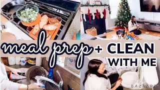 MEAL PREP + clean with me | Cooking and Cleaning Motivation | Chelsie Mehok