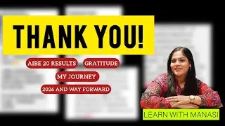 Thank You from My Heart | AIBE 20 | AIBE Results | YouTube Journey | Manasi Ma'am