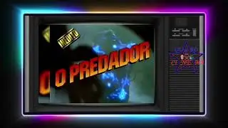 CHAMADA FILME O PREDADOR