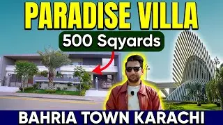 Paradise Villa &ndash; 500 Sqyards | Bahria Town Karachi