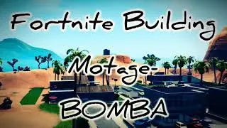 Fortnite Building Montage | BOMBA | I Play On Old school Controls