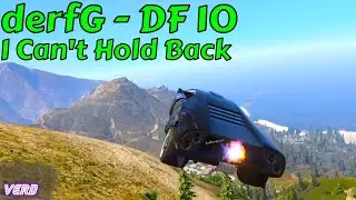 I Can't Hold Back: derfG/Drunkfred 10 - GTA V PS4