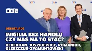 Wigilia bez handlu - czy nas na to stać? | Ueberhan, Juszkiewicz, Romaniuk, Oleszczuk-Zygmuntowski