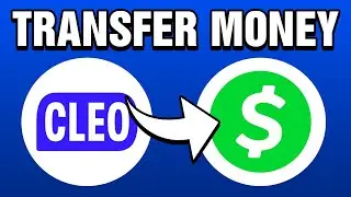 How To Transfer Money From Cleo To Cash App (2025)