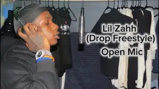 Lil Zahh - Drop Freestyle (Open Mic session)