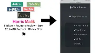 5 Bitcoin Faucets Review - Claim 40 to 50 Satoshi Every 5 Minutes | Harris Malik