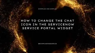 How to change the Chat Icon In the ServiceNow Service Portal Widget