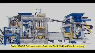 Hungary | Zenith 1500-2 Cement Block Making Machine | Fully Automatic Block Making Machine in Europe