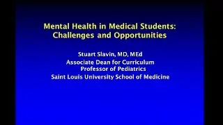 &ldquo;Mental Health in Medical Students: Challenges and Opportunities&rdquo;