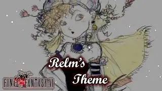 Relm's Theme (Cover) | Final Fantasy VI